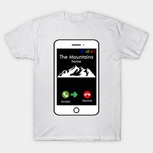 The Mountains Are Calling And I Must Go Cell Phone Cute Funny T-Shirt